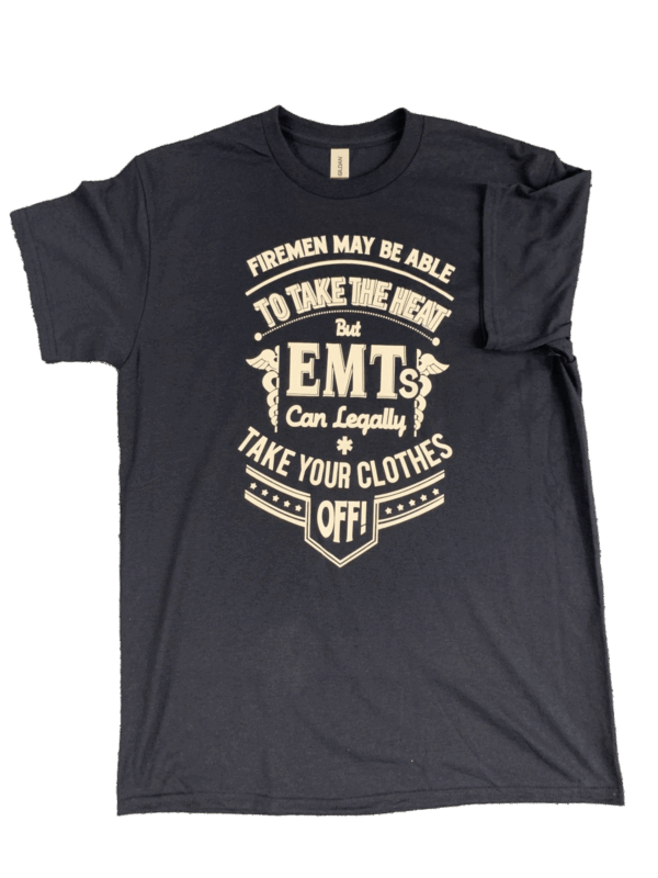 EMT funny T shirt